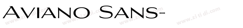 Aviano Sans字体转换